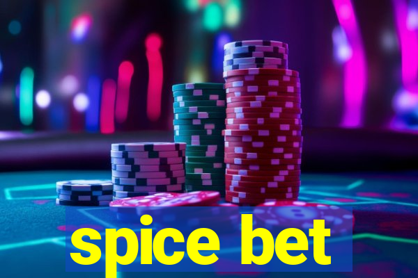 spice bet